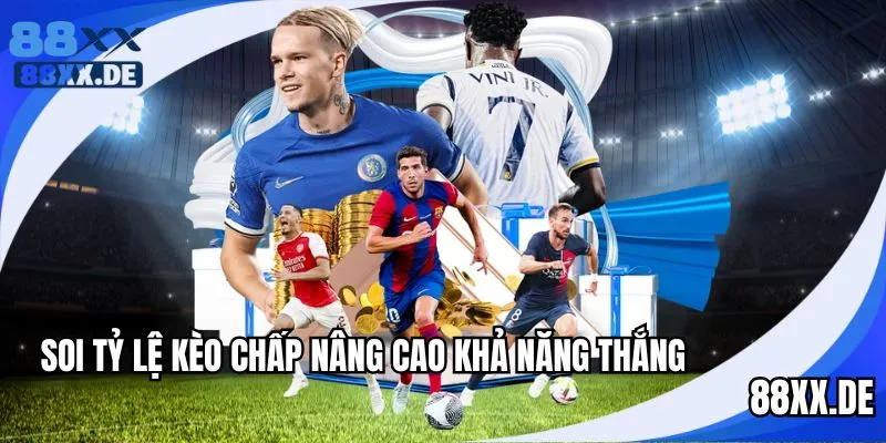 Bí kíp soi tỷ lệ kèo 1 trái đẳng cấp nhất 2025