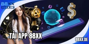 Tải App 88XX Siêu Dễ - Nhận Vạn Ưu Đãi Và Lợi Ích Hấp Dẫn